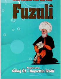 Canını Cananına Feda Eden Ozan Fuzuli